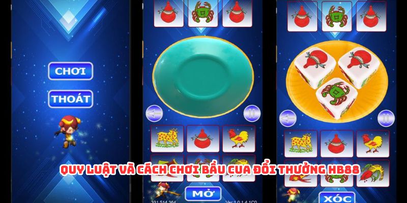 Quy luật và cách chơi bầu cua đổi thưởng HB88 
